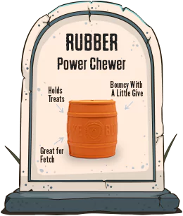 Rubber (Power Chewer) - Holds Treats, Bouncy with a little give, Great for fetch.